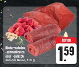 Aktuelles Rinderrouladen, -schmorbraten oder -gulasch Angebot bei E center in Dresden ab 1,59 €