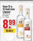 Aktuelles 12 o. 12 Gold Anis Liqueur Angebot bei Trinkgut in Münster ab 8,99 €