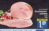 Kirschwasserschinken im EDEKA Prospekt Kirschwasserschinken von Schwarzwaldhof im aktuellen EDEKA Prospekt für 1,89 €
