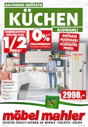 Aktueller Möbel Mahler Siebenlehn Möbel & Einrichtung Prospekt in Lichtenau und Umgebung, "SACHSENS GRÖSSTE KÜCHENAUSWAHL!" mit 16 Seiten, 29.01.2025 - 25.02.2025