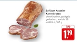 Saftiger Kasseler Kammbbraten bei E center im Uhingen Prospekt für 1,19 €