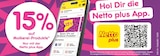 Netto Marken-Discount - 15 % Rabatt Angebot im Prospekt 15 % Rabatt bei Netto Marken-Discount im Prospekt "" für