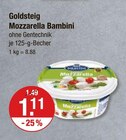 Aktuelle Mozzarella Angebote bei V-Markt in München Aktuelles Mozzarella Bambini Angebot bei V-Markt in München ab 1,11 €