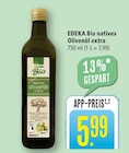 Bio natives Olivenöl extra Angebote von EDEKA bei Marktkauf Stuttgart für 5,99 €
