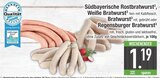 Südbayerische Rostbratwurst von  im aktuellen EDEKA Prospekt für 1,19 €