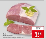 Aktuelles Zarte Kalbs-Schnitzel Angebot bei Marktkauf in Stuttgart ab 1,99 €