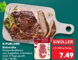 Entrecôte von K-PURLAND für 7,49 € bei Kaufland im Angebot Entrecôte von K-PURLAND im aktuellen Kaufland Prospekt