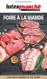 Catalogue Intermarché avec 8 pages de promos Prospectus Intermarché, "Foire à la viande", pages, 21/03/2023 - 26/03/2023