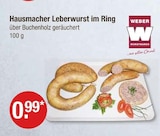 Hausmacher Leberwurst im Ring von Weber Wurstwaren im aktuellen V-Markt Prospekt für 0,99 €