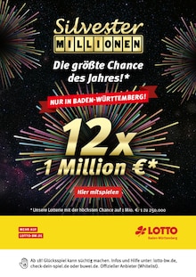 Lotto Baden-Württemberg Löffingen Prospekt der aktuellen Woche, gültig von 03.11.2025 bis 15.11.2025 Aktueller Lotto Baden-Württemberg Löffingen Prospekt "Silvester Millionen - Die größte Chance des Jahres!" mit 1 Seite