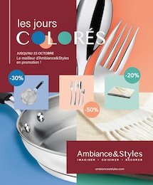 Ambiance & Styles Catalogue "Les jours colorés", 12 pages, Pau,  21/09/2022 - 23/10/2022