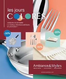 Catalogue Ambiance & Styles à Toulouse, avec 12 pages Prospectus Ambiance & Styles à Toulouse, "Les jours colorés", 12 pages, 21/09/2022 - 23/10/2022