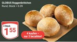 Aktuelle Wecker Angebote bei GLOBUS in Offenbach (Main) Aktuelles Roggenbrötchen Angebot bei GLOBUS in Offenbach (Main) ab 1,55 €