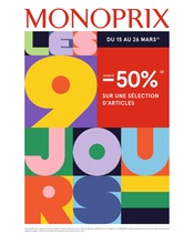 Prospectus Monoprix à Paris, "Les 9 jours", 64 pages de promos valables du 15/03/2023 au 26/03/2023