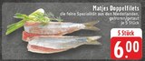 Matjes Doppelfilets Angebote bei E center Oberhausen für 6,00 €