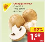 Champignon braun Angebote von Markttag bei Netto Marken-Discount Krefeld für 1,69 €