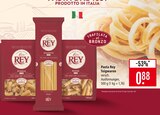 Fusilli Angebote von Pasta Rey bei Marktkauf Schwäbisch Gmünd für 0,88 €