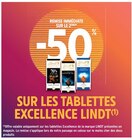 -50% de remise immédiate sur le 2ème sur les tablettes Excellence - Lindt en promo chez Intermarché Hyères