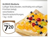 Aktuelles Obsttorte Angebot bei GLOBUS in Siegen (Universitätsstadt) ab 7,20 €