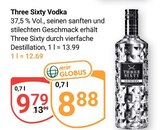 Aktuelles Three Sixty Vodka Angebot bei GLOBUS in Krefeld ab 8,88 €