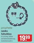 Aktuelles prophete rundes Faltschloss Angebot bei famila Nordost in Lübeck ab 19,99 €