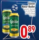 Goesser im EDEKA Prospekt Natur-Radler von Gösser im aktuellen EDEKA Prospekt für 0,89 €