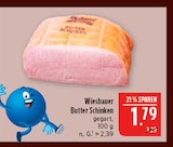 Butter Schinken Angebote von Wiesbauer bei Marktkauf Altenburg für 1,79 €