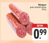 Aktuelles Mettwurst Angebot bei E center in Nürnberg ab 0,99 €