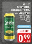 Naturradler im Angebot bei E center in Mülheim Naturradler Angebote von Gösser bei E center Mülheim für 0,99 €