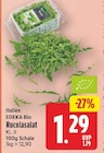 Rucolasalat von EDEKA Bio für 1,29 € bei E center im Angebot Rucolasalat von EDEKA Bio im aktuellen E center Prospekt