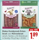 Hundesnack Entenbrust oder Hühnerbrust Angebote von Dokas bei E center Hofheim für 1,89 €