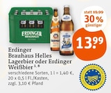 Aktuelles Brauhhaus Helles Lagerbier oder Erdinger Weißbier Angebot bei tegut in Gotha ab 13,99 €