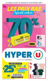 Prospectus Supermarchés Hyper U en cours à Pavilly et alentours, "LES PRIX BAS Spécial rentrée", 96 pages, 11/08/2026 - 06/09/2026 Catalogue Supermarchés Hyper U en cours à Pavilly et alentours, "LES PRIX BAS Spécial rentrée", 96 pages, 11/08/2026 - 06/09/2026
