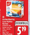 Land-Kaffee-Kuchen von Gut&Günstig für 5,19 € bei EDEKA im Angebot Land-Kaffee-Kuchen von Gut&Günstig im aktuellen EDEKA Prospekt