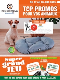 Catalogue E.Leclerc à Bazas, avec 12 pages Prospectus E.Leclerc à Bazas, "TOP PROMOS POUR VOS ANIMAUX", 12 pages, 17/06/2025 - 28/06/2025