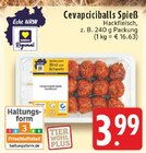 Aktuelles Cevapciciballs Spieß Hackfleisch Angebot bei EDEKA in Bonn ab 3,99 €