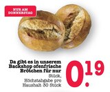 Aktuelles Ofenfrische Brötchen Angebot bei E center in Heidelberg ab 0,19 €