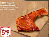GLOBUS Idar-Oberstein - Tomahawk Schweinegrillkotelett Angebot im Prospekt Tomahawk Schweinegrillkotelett bei GLOBUS im Idar-Oberstein Prospekt für 5,90 €