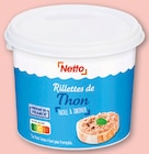 Rillettes de Thon - NETTO en promo chez Netto Sartrouville à 1,79 €