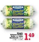Kräuter-Butter Rolle im Angebot bei E center in Ludwigshafen Kräuter-Butter Rolle Angebote von Meggle bei E center Ludwigshafen für 1,49 €