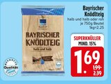 Bayrischer Knödelteig von  im aktuellen EDEKA Prospekt für 1,69 €