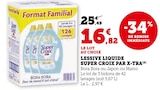 Lessive liquide par X-Tra - Super Croix en promo chez Super U Niort à 16,82 €