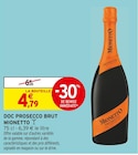 DOC Prosecco Brut - MIONETTO en promo chez Intermarché Ivry-sur-Seine à 4,79 €