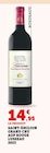 Saint-Émilion Grand Cru AOP Rouge 2023 à Super U dans Viglain