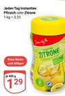 Aktuelle Zitronen Angebote bei GLOBUS in Bochum Aktuelles Instanttee Pfirsich Angebot bei GLOBUS in Bochum ab 1,29 €
