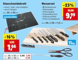 Glasschneidebrett im Angebot bei Thomas Philipps in Löhne Glasschneidebrett Angebote bei Thomas Philipps Löhne für 1,66 €