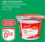 Aktuelles Sahne Kefir Angebot bei GLOBUS in Koblenz ab 0,55 €