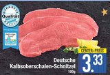 Deutsche Kalbsoberschalen-Schnitzel im EDEKA Prospekt Deutsche Kalbsoberschalen-Schnitzel von im aktuellen EDEKA Prospekt für 3,33 €