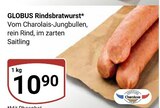 Aktuelle Bratwurst Angebote bei GLOBUS in Oberhausen Aktuelles Rindsbratwurst Angebot bei GLOBUS in Oberhausen ab 10,90 €