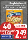 EDEKA - Gnocchi Angebot im Prospekt Gnocchi bei EDEKA im Prospekt "" für 2,49 €